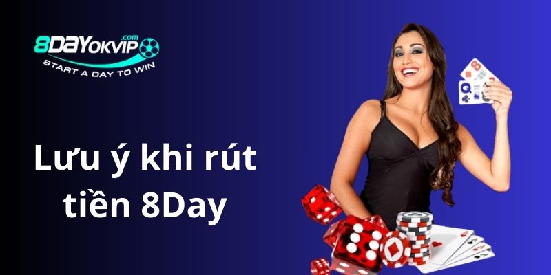 Hướng dẫn rút tiền 8Day